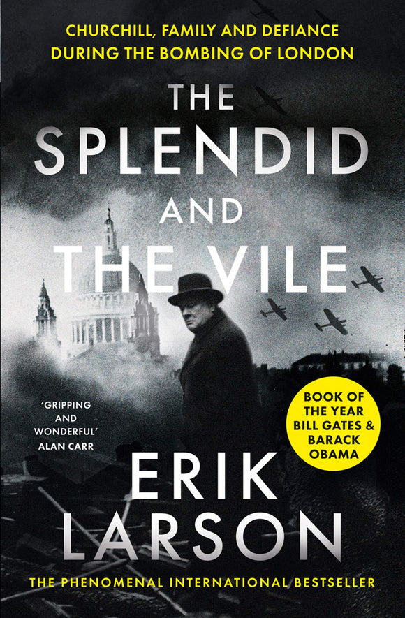 The Splendid and the Vile (Used Paperback) - Erik Larson