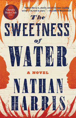 The Sweetness of Water (Used Hardcover) - Nathan Harris