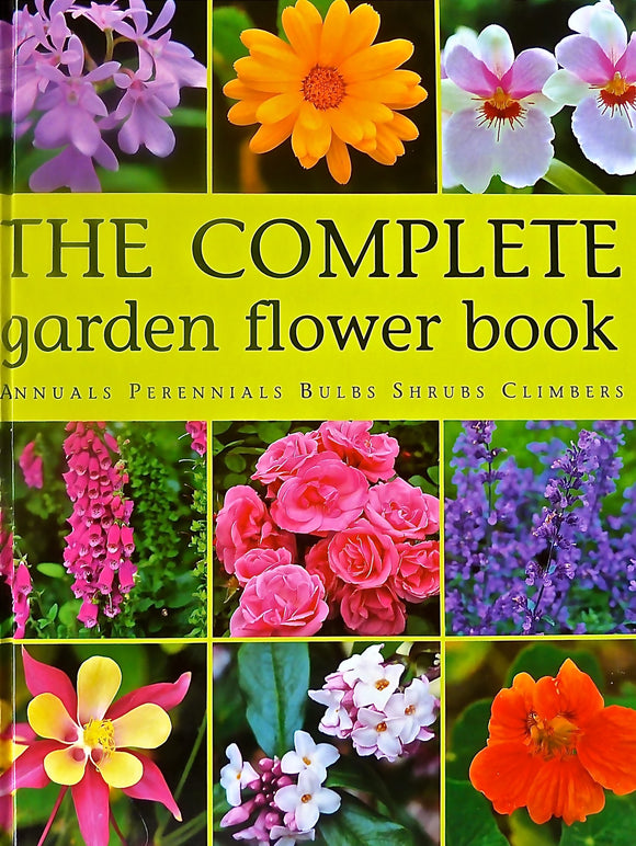 The Complete Gardening Flower Book (Used Hardcover) - Graham Strong