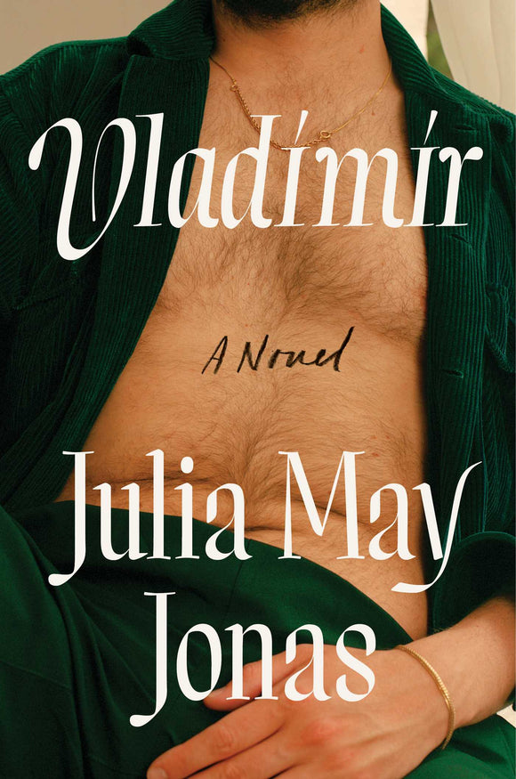 Vladimir (Used Hardcover) - Julia May Jonas