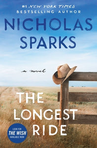 The Longest Ride (Used Paperback) - Nicholas Sparks