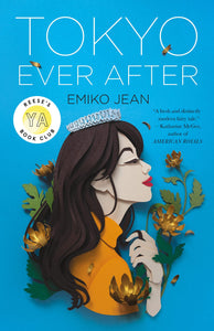 Tokyo Ever After (Used Hardcover) - Emiko Jean