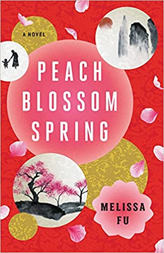 Peach Blossom Spring (Used Hardcover) - Melissa Fu