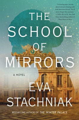 The School of Mirrors (Used Paperback) - Eva Stachniak