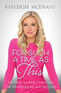 For Such a Time as This: (Used Hardcover) - Kayleigh McEnany