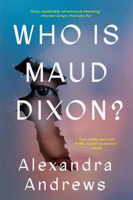 Who is Maud Dixon (Used Paperback) - Alexandra Andrews
