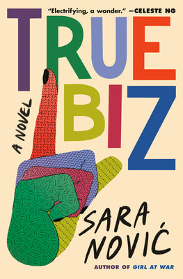 True Biz (Used Hardcover) - Sara Novic