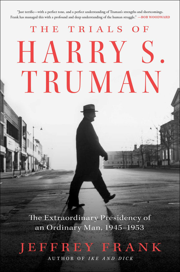 The Trials of Harry S. Truman (Used Hardcover) - Jeffrey Frank