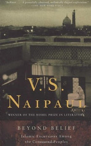 Beyond Belief (Used Paperback) - V.S. Naipaul