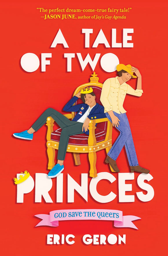 A Tale of Two Princes (Used Hardcover) - Eric Geron