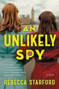 An Unlikely Spy (Used Paperback) - Rebecca Starford