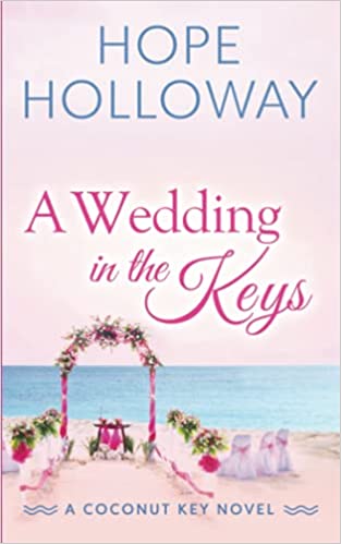 A Wedding in the Keys (Used Paperback) - Hope Holloway