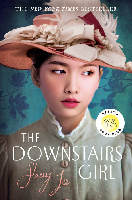 The Downstairs Girl (Used Hardcover) - Stacey Lee