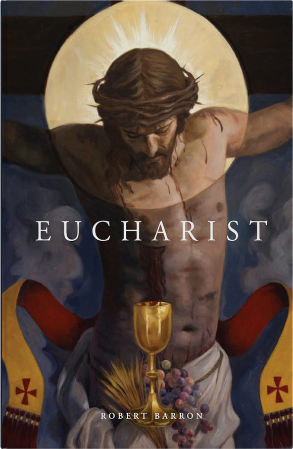 Eucharist (Used Hardcover) - Robert Barron