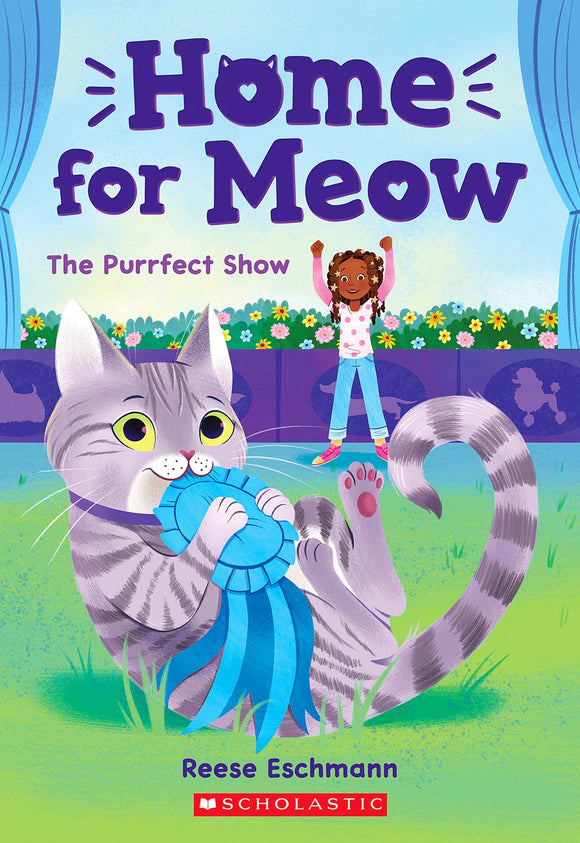 Home for Meow The Purrfect Show (Used Paperback) - Reese Eschmann