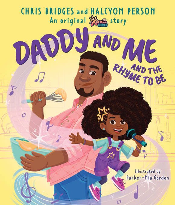 Daddy and Me and the Rhyme to Be (Used Hardcover) - Chris Bridges, Halcyon Person, Parker-Nia Gordon  (Illustrator)