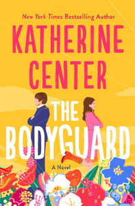 The Bodyguard (Used Hardcover) - Katherine Center