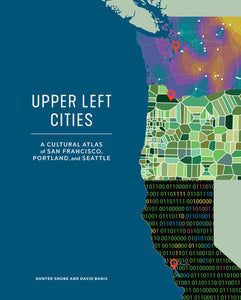 Upper Left Cities (Used Hardcover) - Hunter Shobe & David Banis