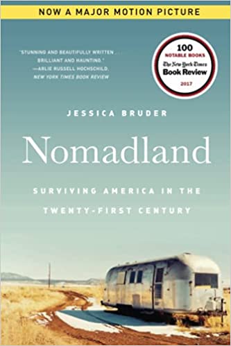 Nomadland: Surviving America in the Twenty-First Century (Used Paperback) - Jessica Bruder