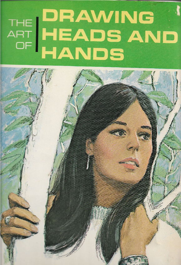 The Art of Drawing Heads and Hands (Used Paperback) - Walter Brooks