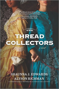 Thread Collectors (Used Paperback) - Shaunna J. Edwards & Alyson Richman