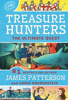 Treasure Hunters: The Ultimate Quest (Used Hardcover) - James Patterson