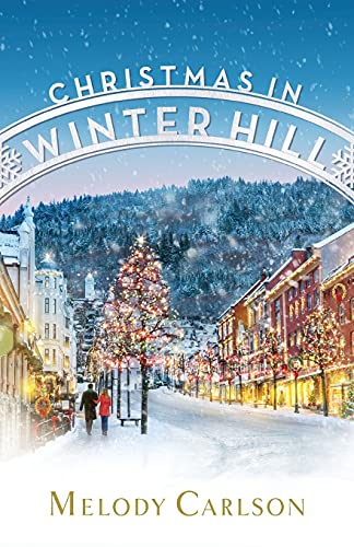 Christmas in Winter Hill (Used Paperback) - Melody Carlson
