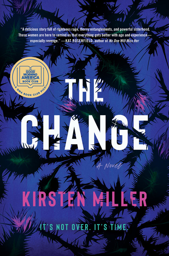 The Change (Used Hardcover) - Kirsten Miller