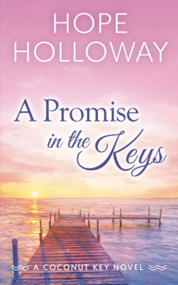 A Promise in the Keys (Used Paperback) - Hope Holloway