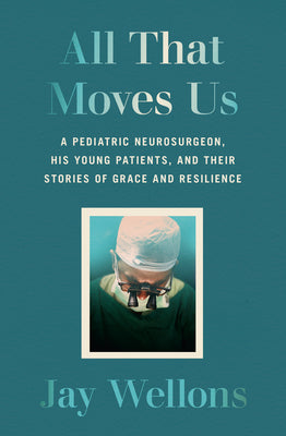 All That Moves Us (Used Paperback) - Jay Wellons