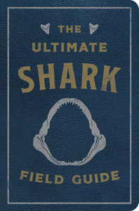The Ultimate Shark Field Guide (Used Paperback) - Appleseed Press