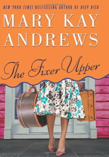 The Fixer Upper (Used Hardcover) - Mary Kay Andrews