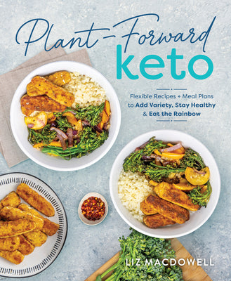 Plant-Forward Keto (Used Paperback) - Liz MacDowell