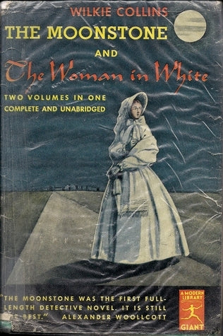 The Moonstone and The Woman in White (Used Hardcover) - Wilkie Collins