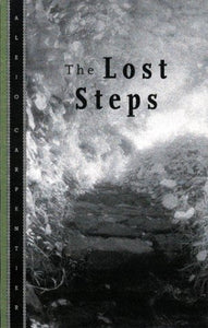 The Lost Steps (Used Paperback) - Alejo Carpentier