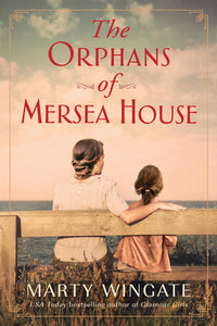 The Orphans of Mersea House (Used Hardcover) - Marty Wingate