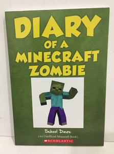 Diary of a Minecraft Zombie School Daze (Used Paperback) - Scholastic