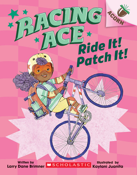 Racing Ace Ride it! Patch It! (Used Paperback) - Larry Dane Brimner