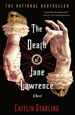 The Death of Jane Lawrence (Used Paperback) - Caitlin Starling