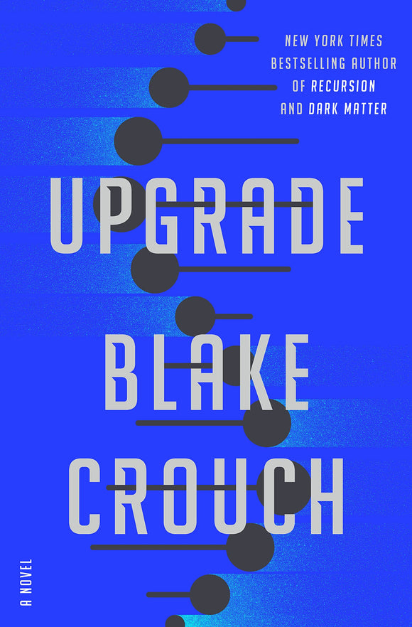 Upgrade (Used Hardcover) - Blake Crouch