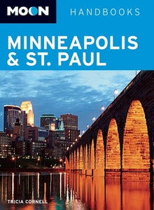 Moon Minneapolis and St. Paul (Used Book) - Tricia Cornell