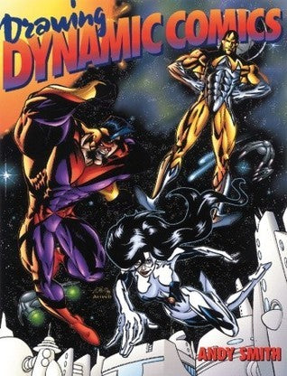 Drawing Dynamic Comics (Used Paperback) - Andy Smith