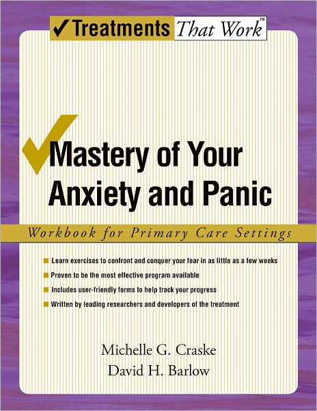 Mastery of Your Anxiety and Panic (Used Paperback) - David H. Barlow ,  Michelle G. Craske
