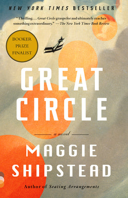 Great Circle (Used Paperback) - Maggie Shipstead