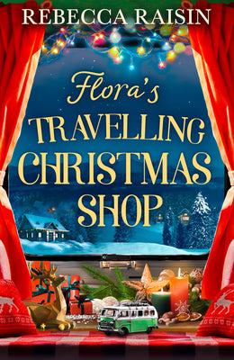 Flora's Traveling Christmas Shop (Used Paperback) - Rebecca Raisin