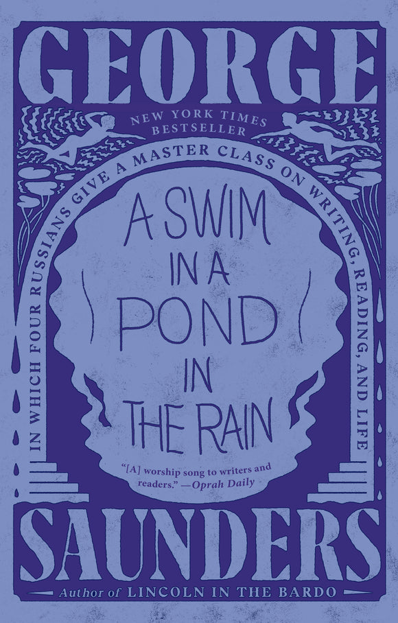 A Swim in a Pond in the Rain (Used Paperback) - George Saunders