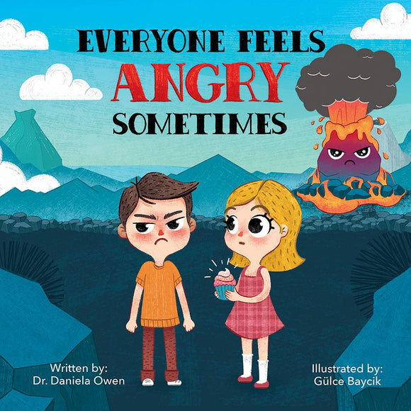 Everyone Feels Angry Sometimes (Used Paperback) - Dr. Daniela Owen