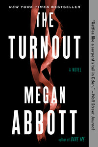 The Turnout (Used Paperback) - Megan Abbott