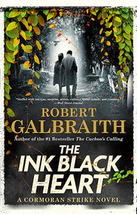 The Ink Black Heart (Used Hardcover) - Robert Galbraith