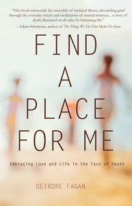 Find a Place for Me (Used Paperback) - Deirdre Fagan
